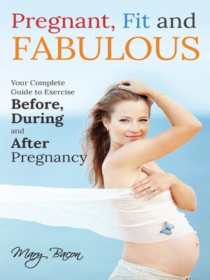 cover image of Pregnant, Fit and Fabulous